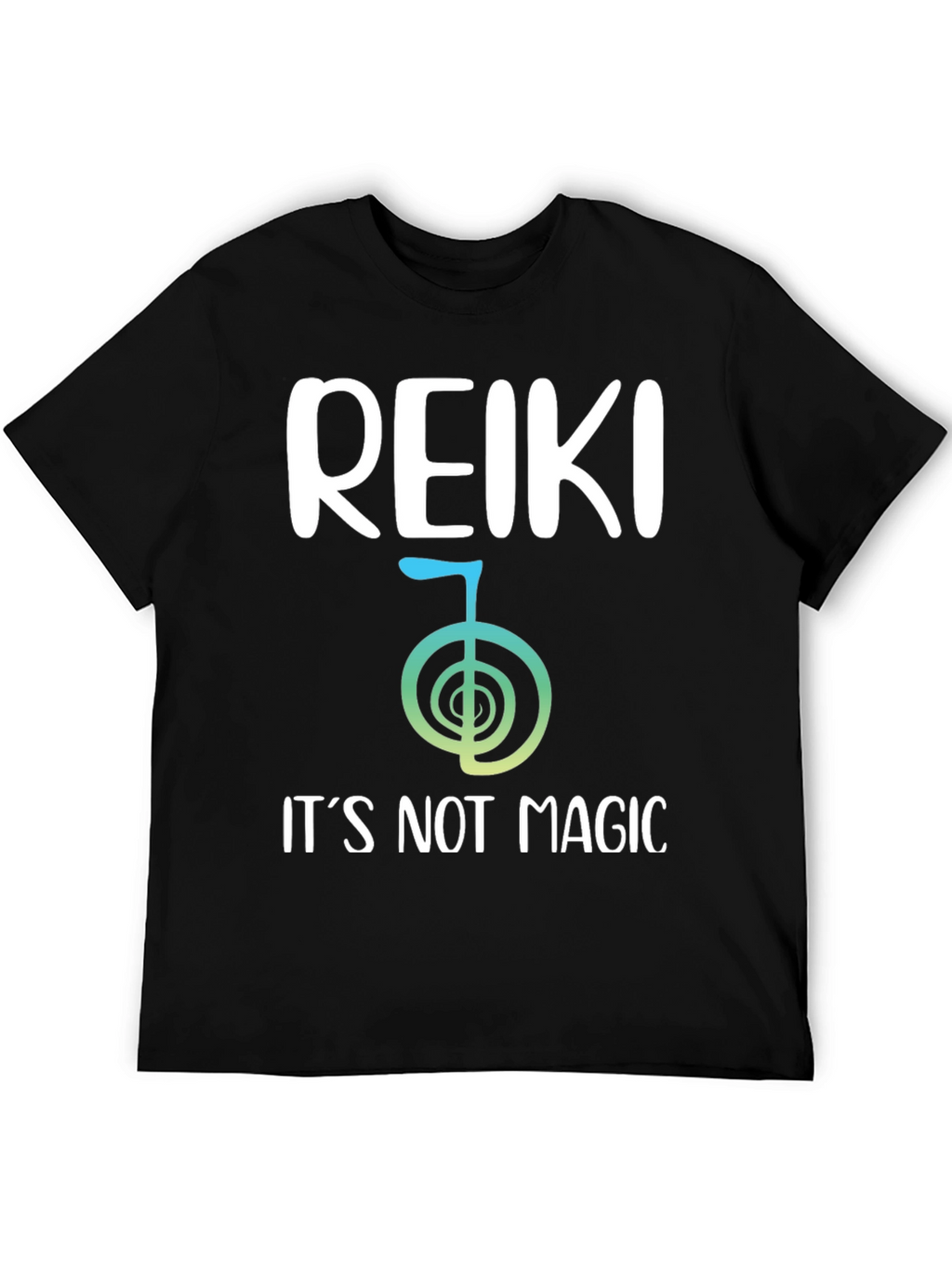 Reiki Symbol T-Shirt - Its Not Magic