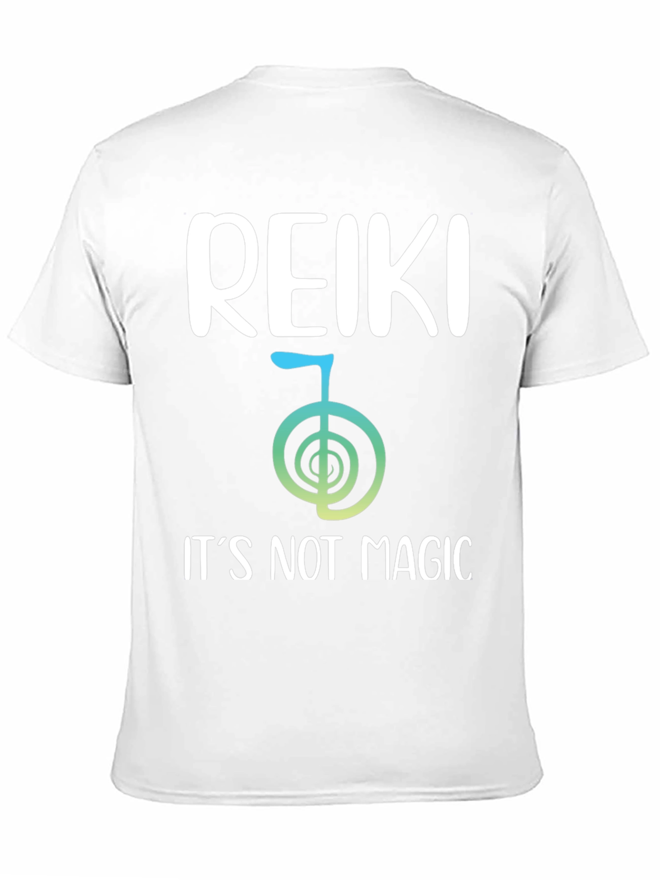 Reiki Symbol T-Shirt - Its Not Magic
