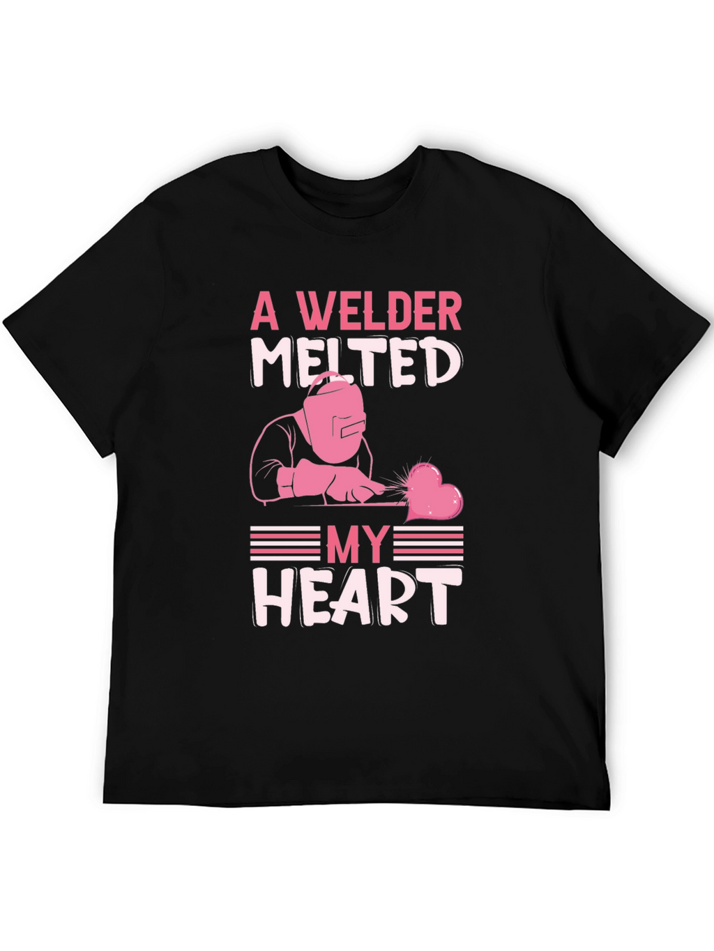 Welder Melted My Heart Graphic T-Shirt