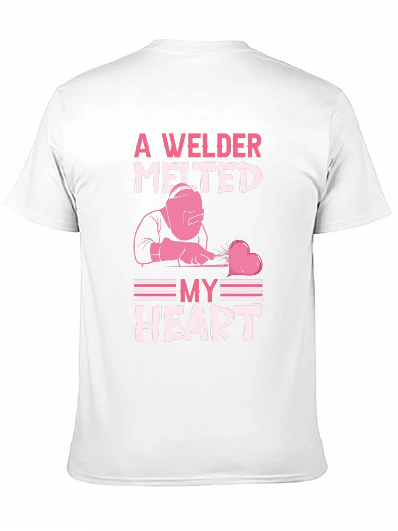 Welder Melted My Heart Graphic T-Shirt
