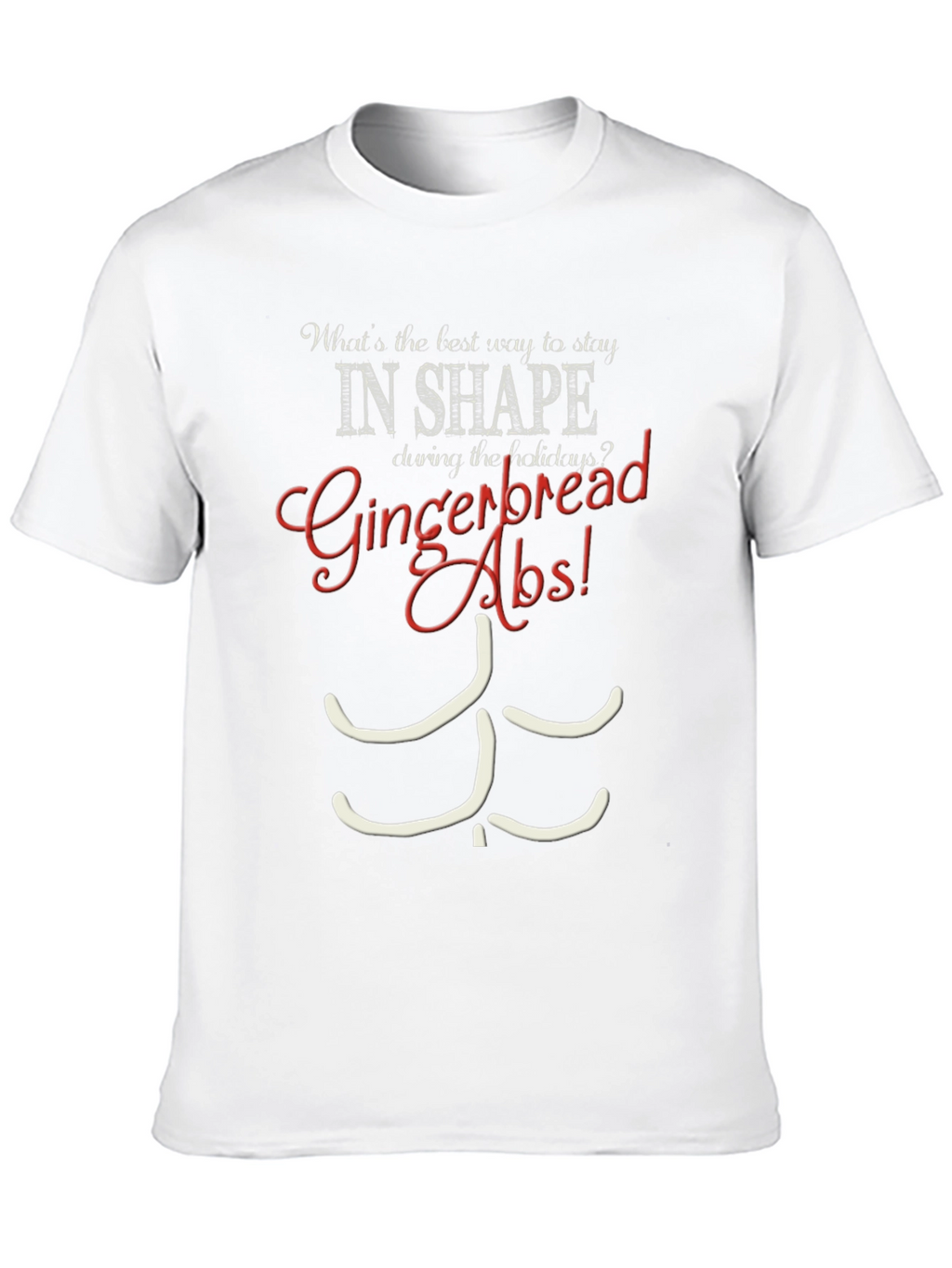 Gingerbread Abs Graphic T-Shirt - Holiday Fitness Humor