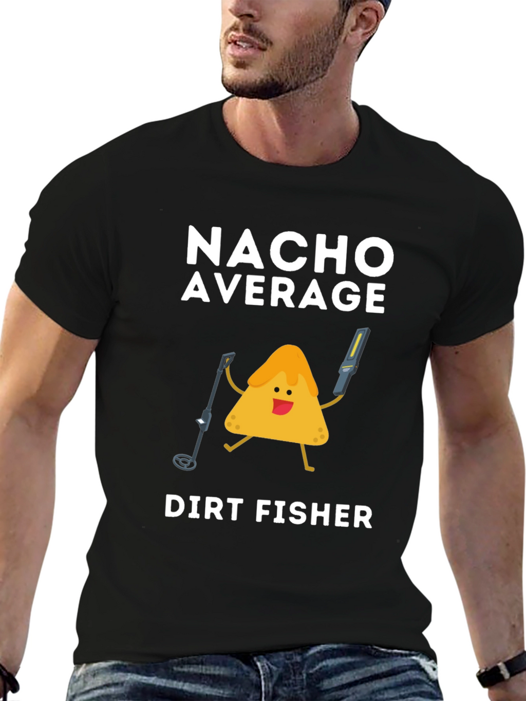 Nacho Average Dirt Fisher T-Shirt