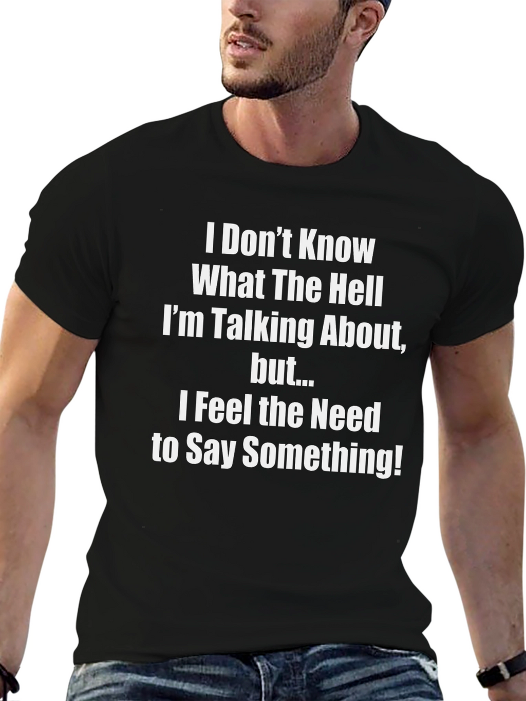 Funny Sarcastic Graphic T-Shirt
