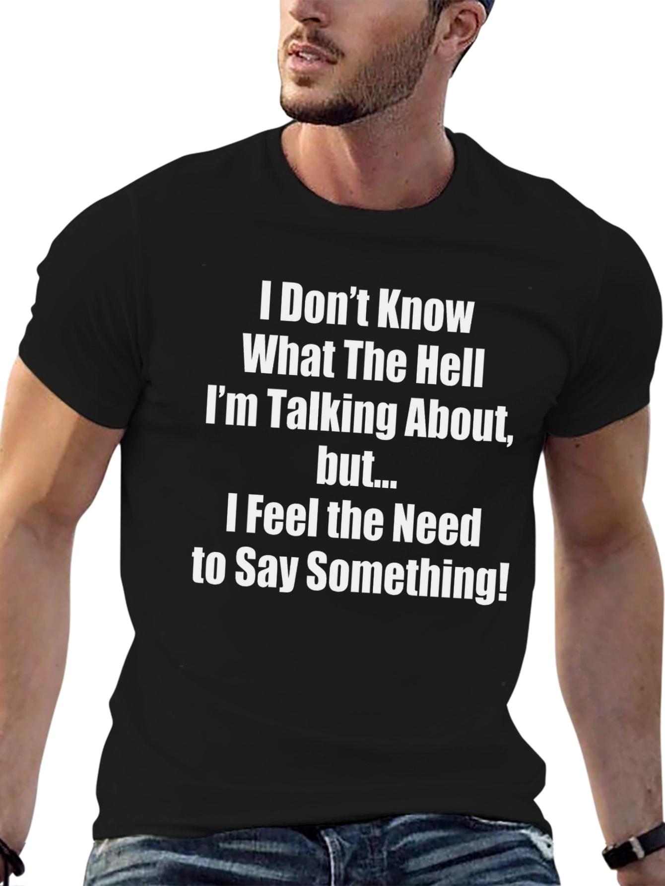 Funny Sarcastic Graphic T-Shirt