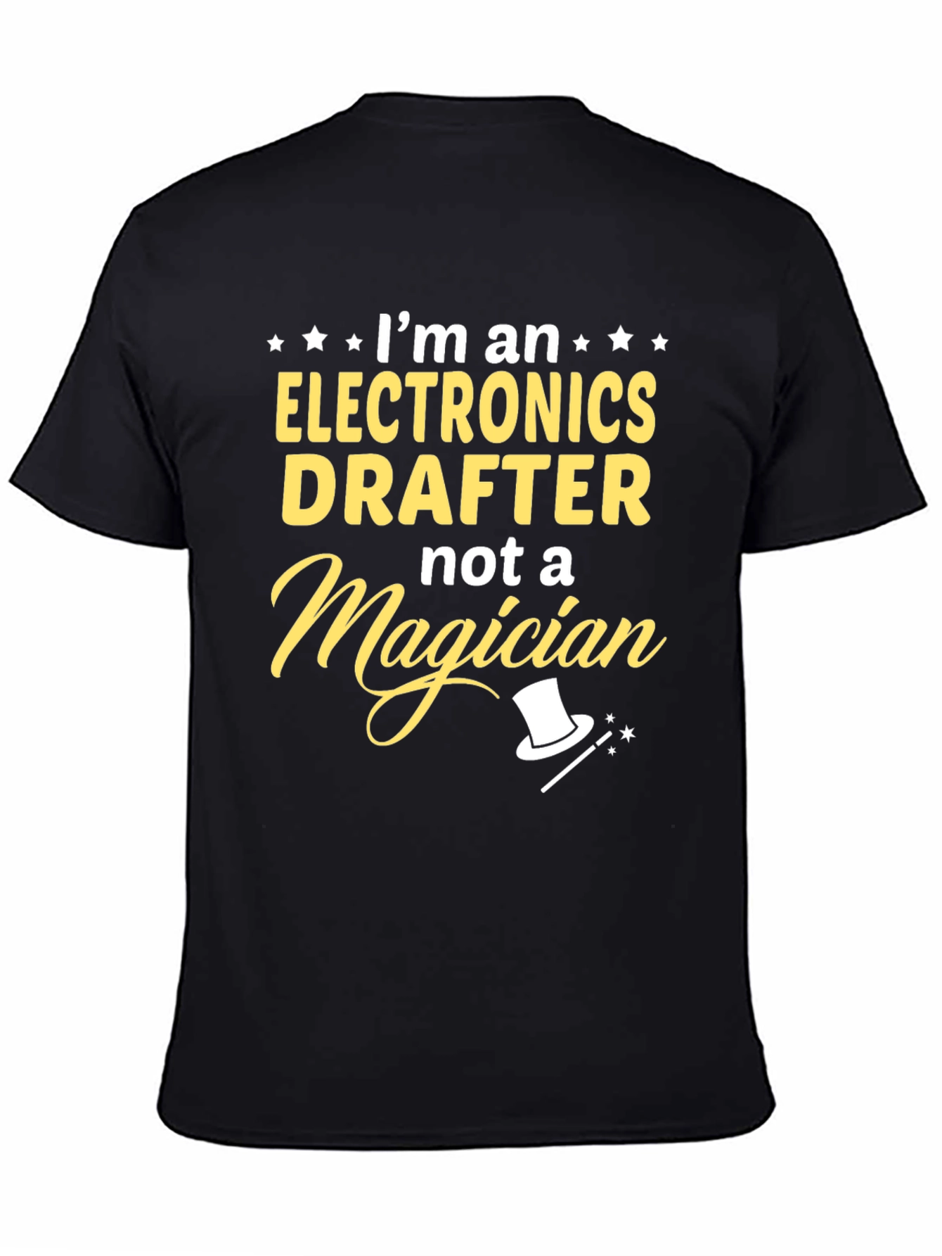 Electronics Drafter Tee - Im Not a Magician
