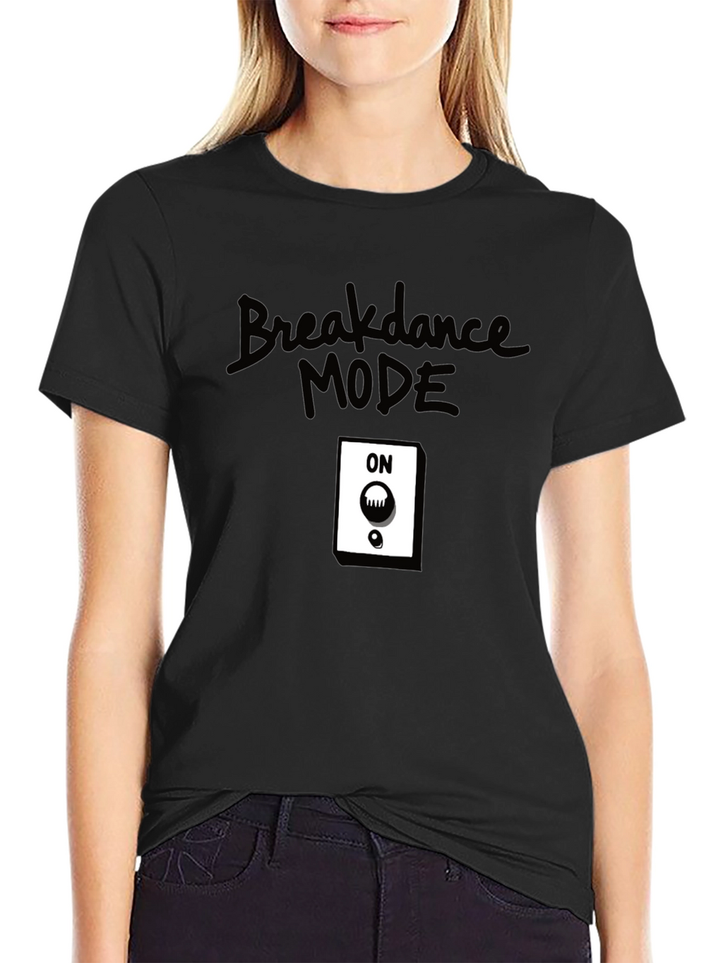 Breakdance Mode ON T-Shirt
