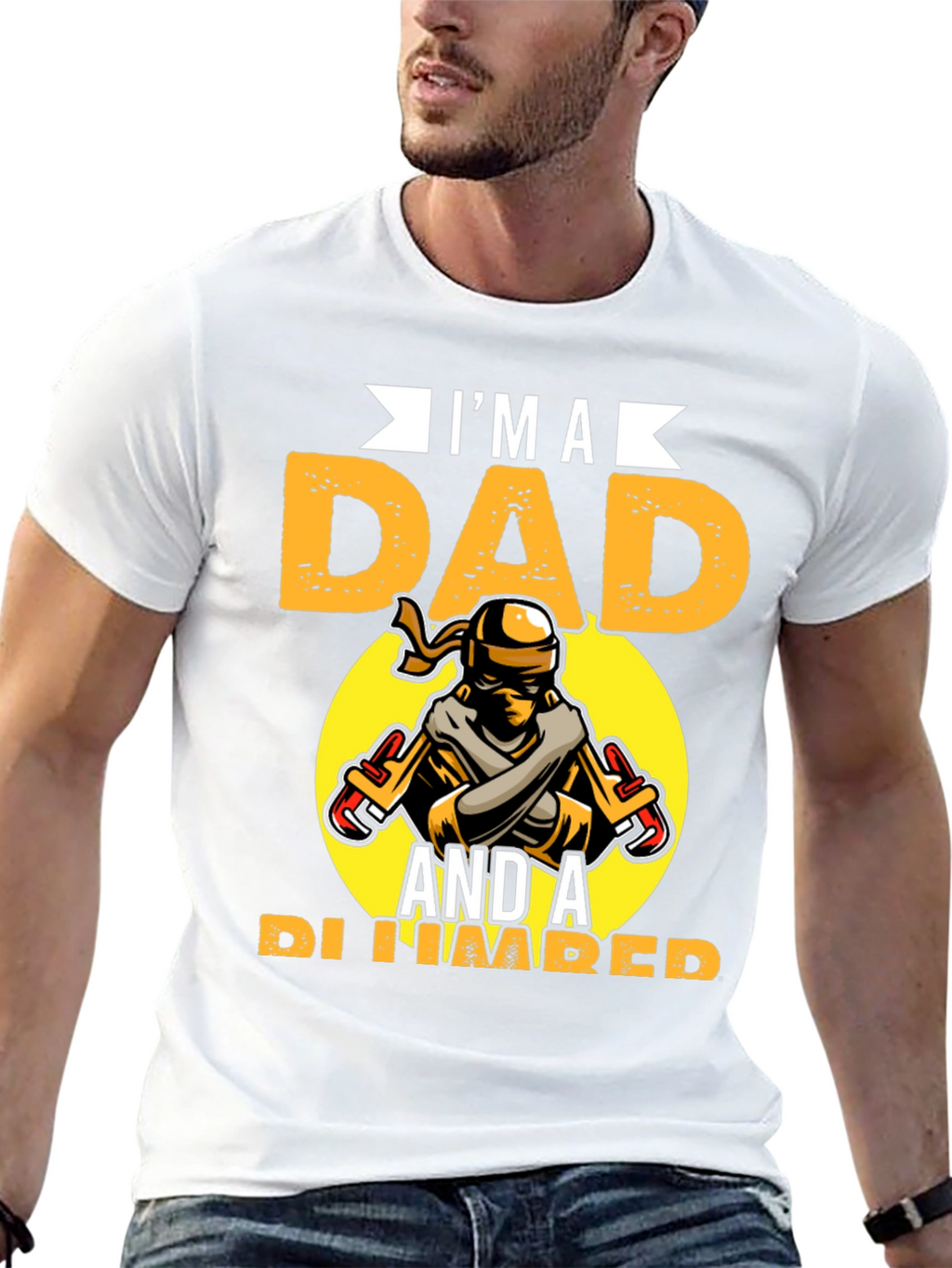 Im A Dad And A Plumber Graphic Tee