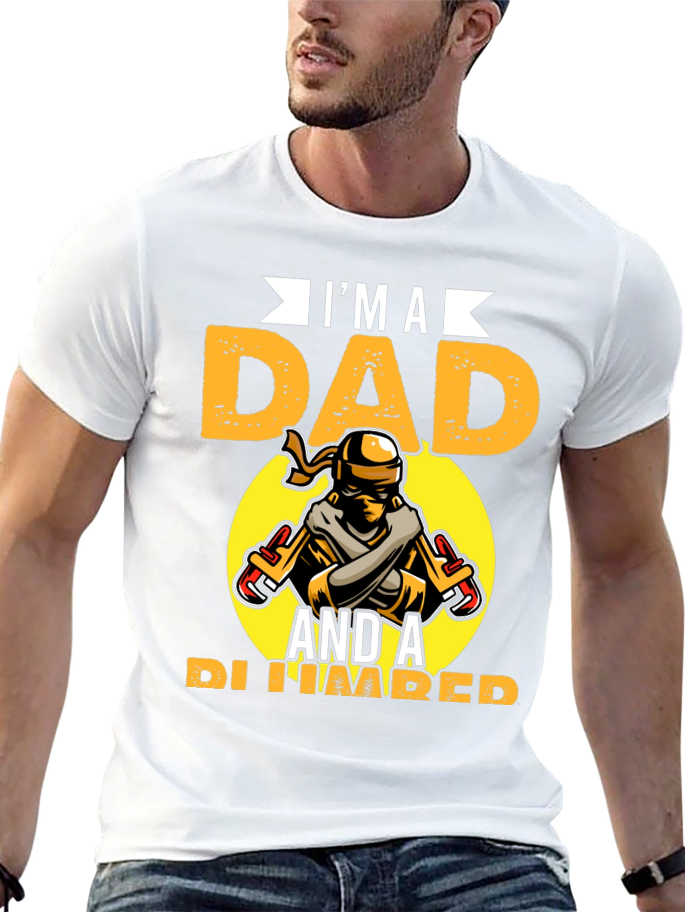 Im A Dad And A Plumber Graphic Tee