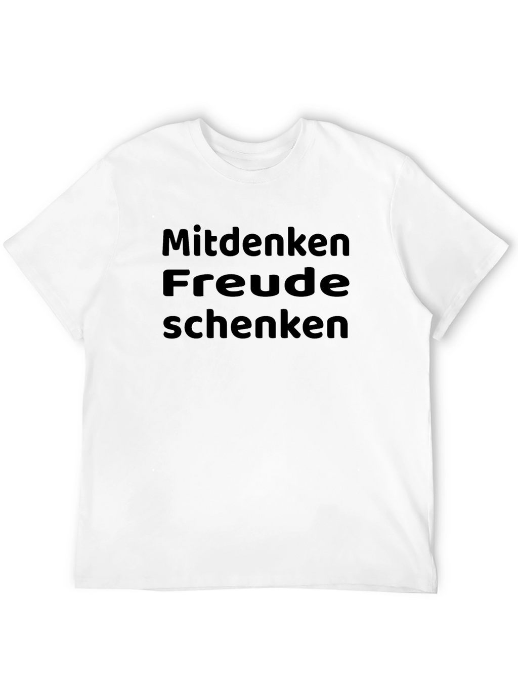 Mitdenken Freude Schenken Graphic Tee