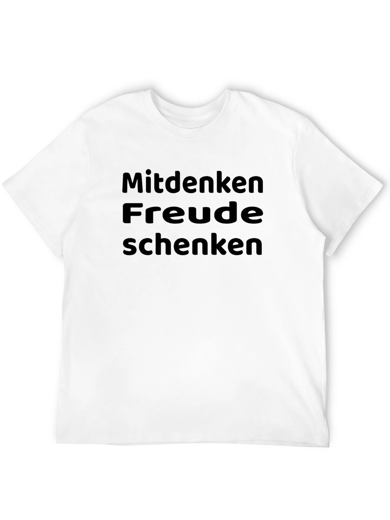 Mitdenken Freude Schenken Graphic Tee