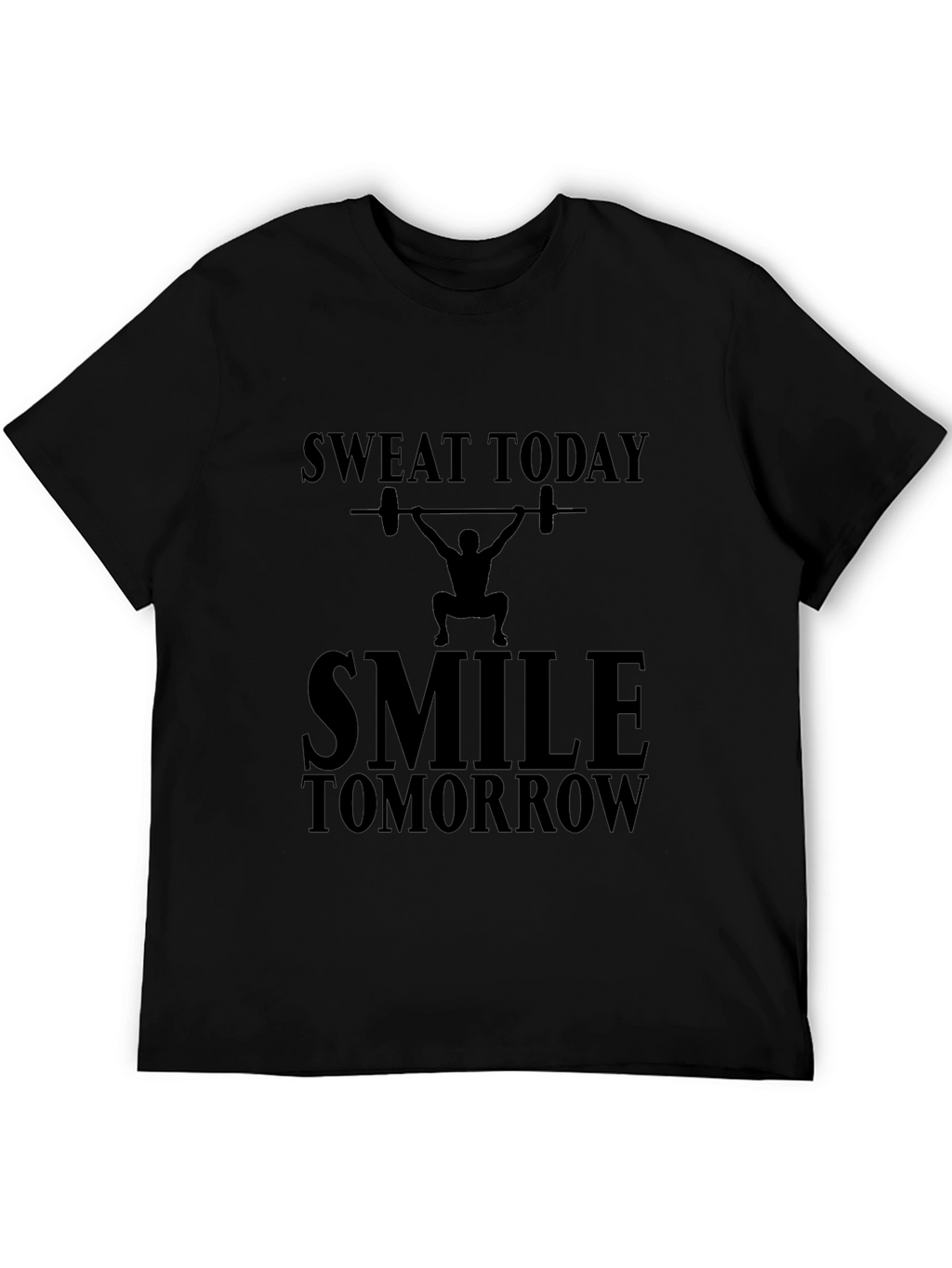 Sweat Today Smile Tomorrow Graphic Tee