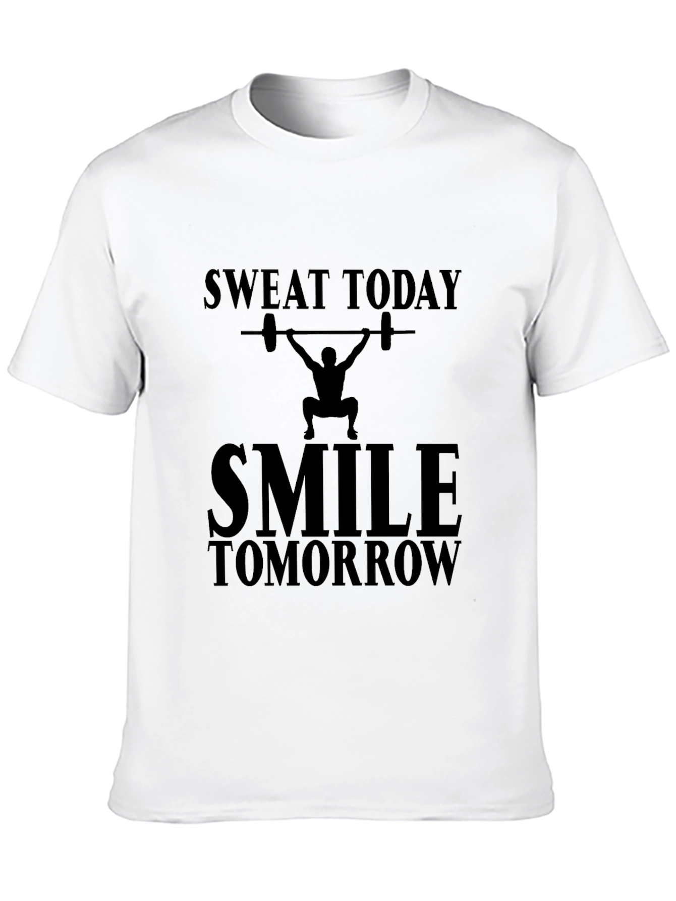 Sweat Today Smile Tomorrow Graphic Tee