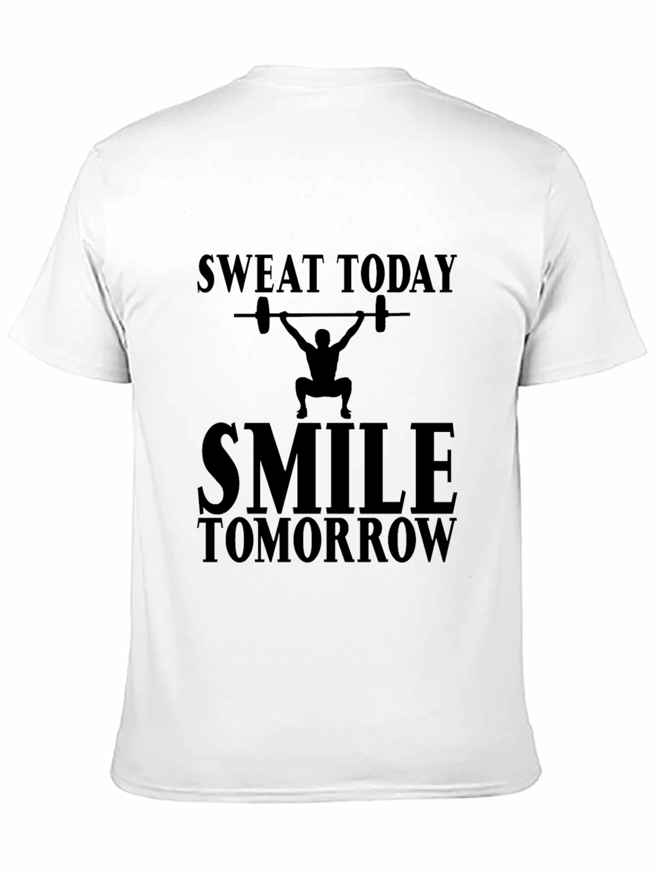 Sweat Today Smile Tomorrow Graphic Tee