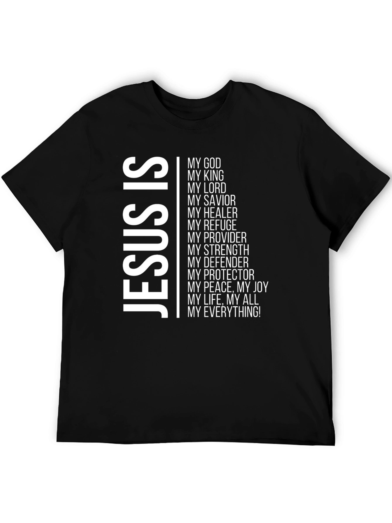 Jesus Is My Everything Graphic Tee