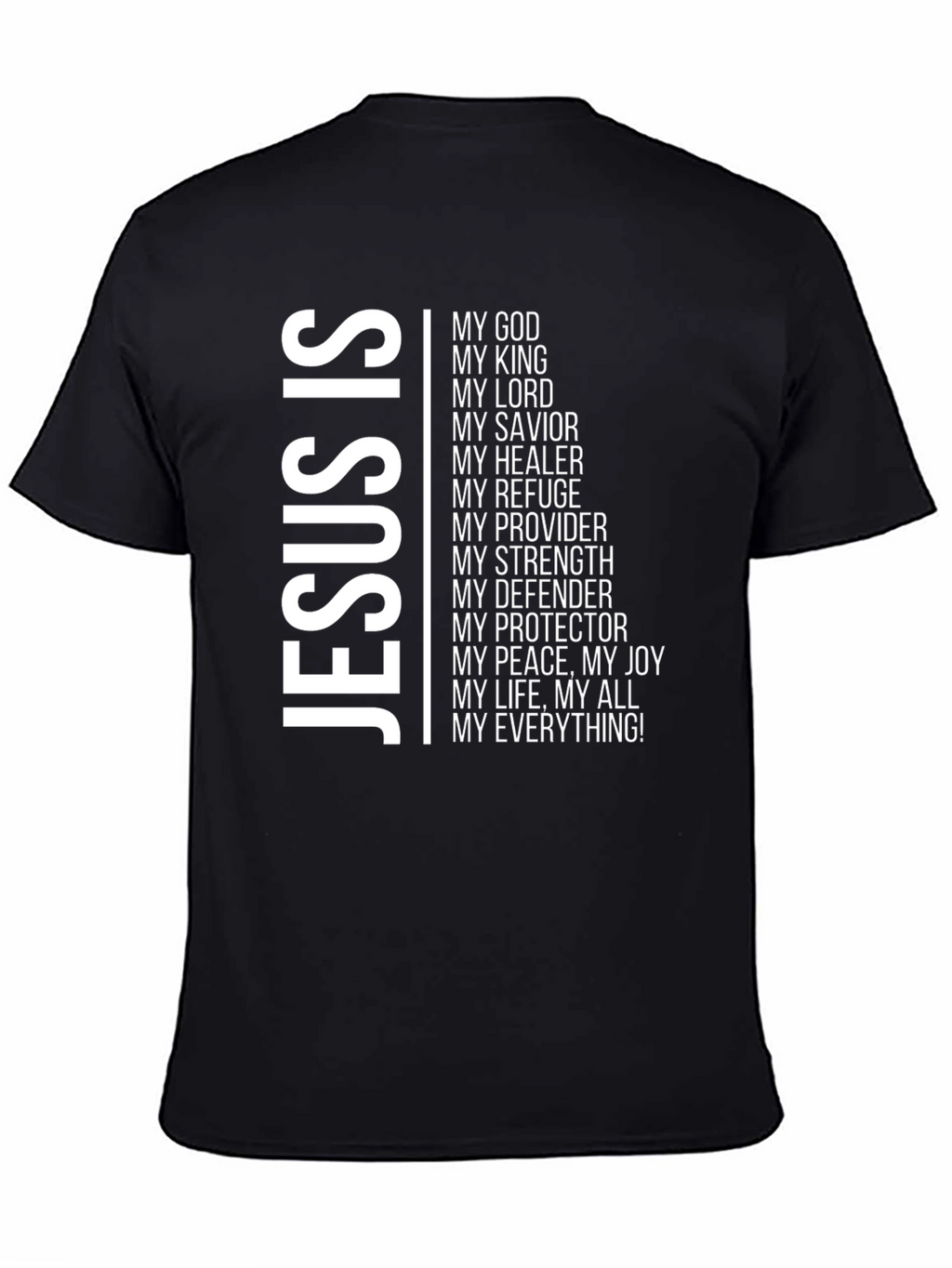 Jesus Is My Everything Graphic Tee