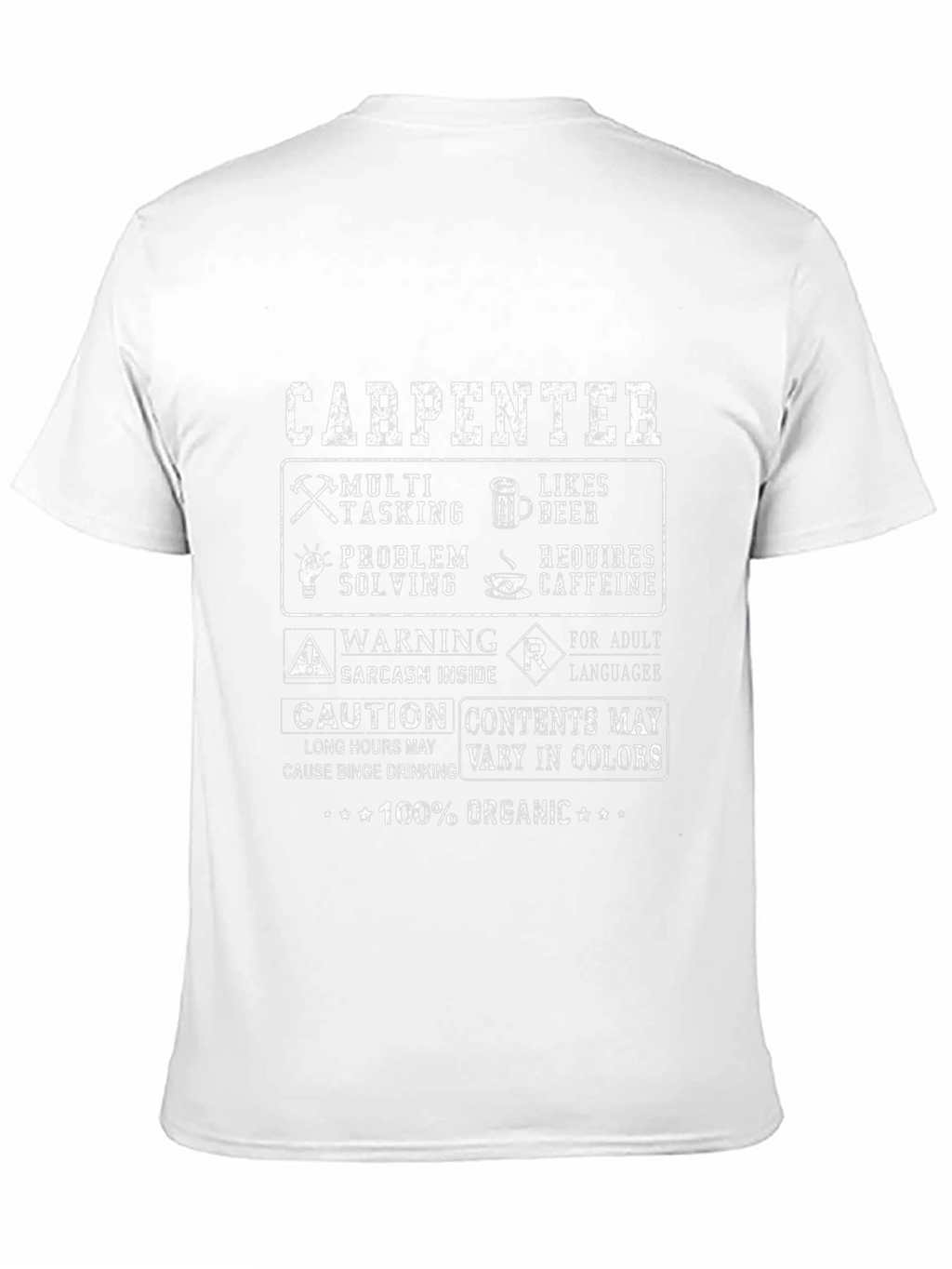 Carpenter T-Shirt: Multi-Tasking Beer & Caffeine Lover