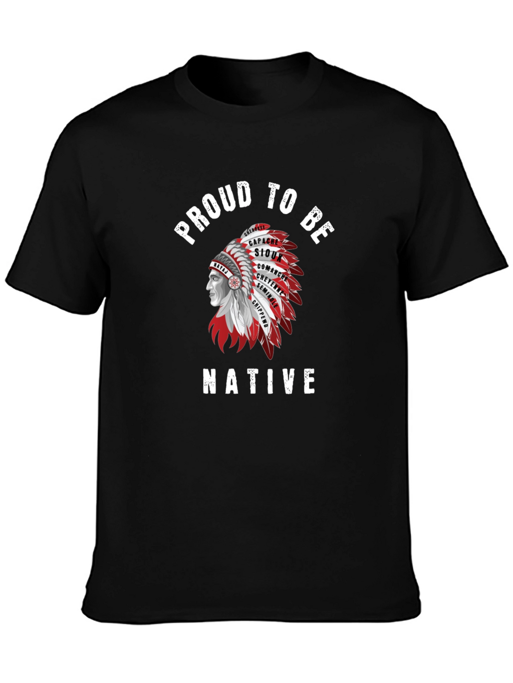 Proud to be Native T-Shirt