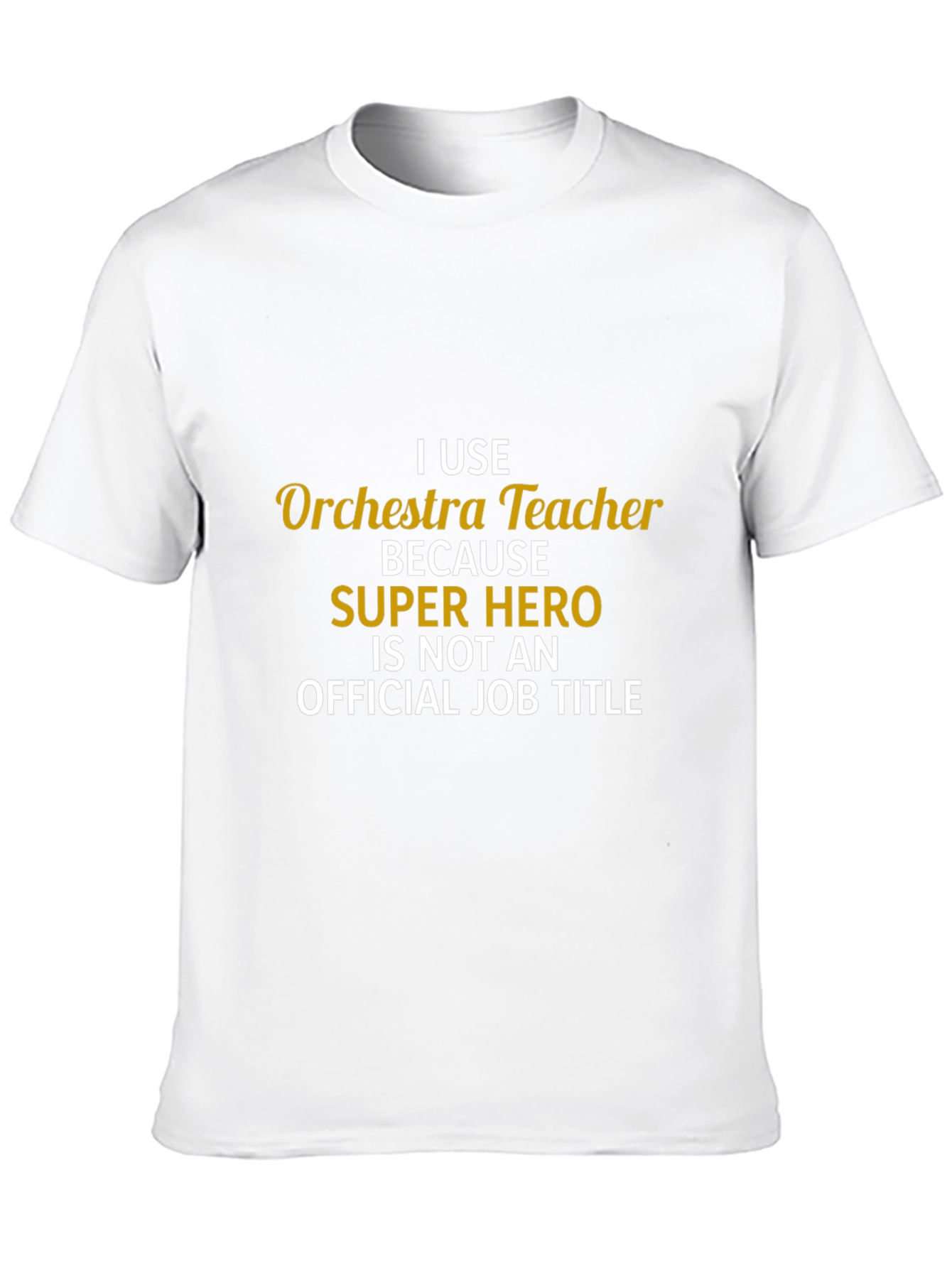 Orchestra Teacher Super Hero Job Title T-Shirt