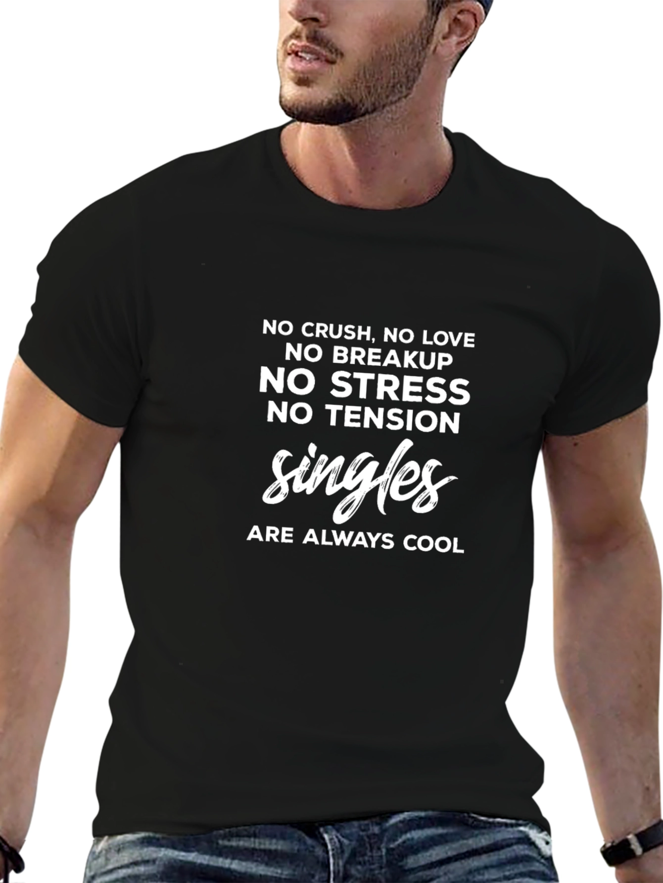 Single & Cool Graphic T-Shirt