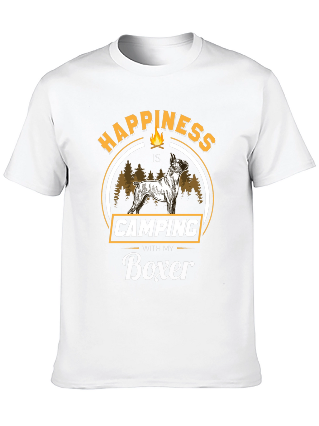Happiness is Camping with My Boxer T-Shirt