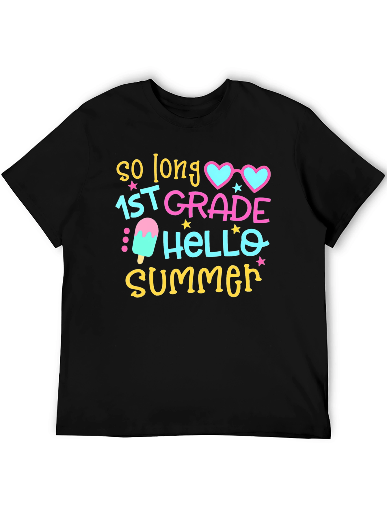 So Long 1st Grade Hello Summer T-Shirt