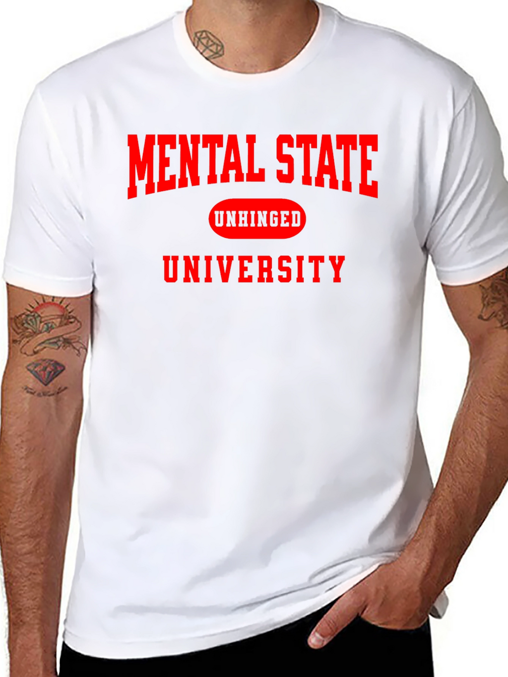 Mental State Unhinged University T-Shirt