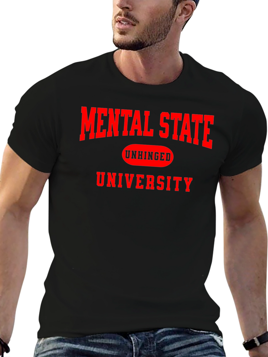Mental State Unhinged University T-Shirt