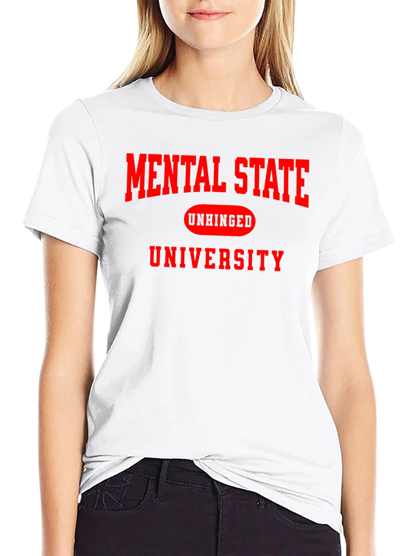 Mental State Unhinged University T-Shirt