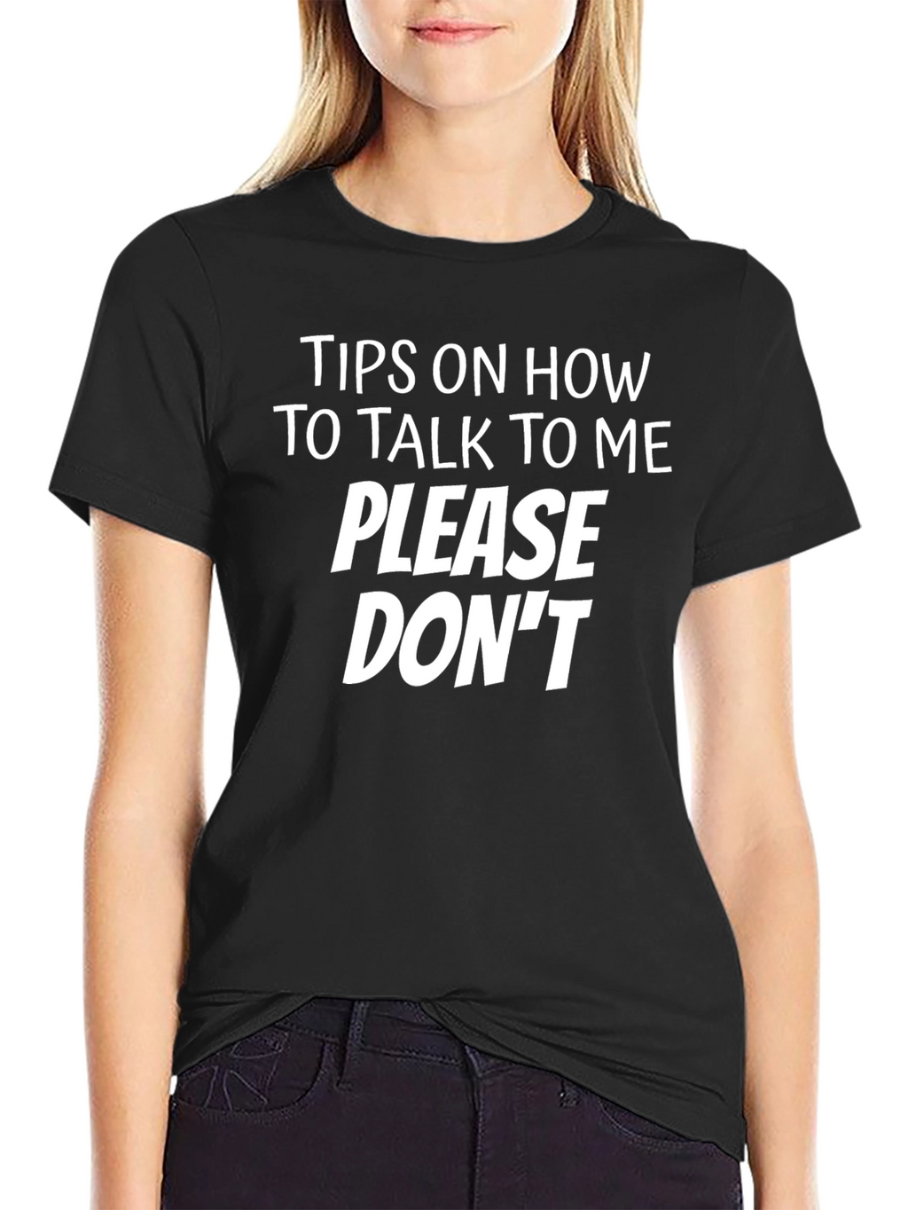 Funny Please Dont Graphic T-Shirt