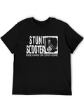Stunt Scooter T-Shirt: Ride Hard or Stay Home