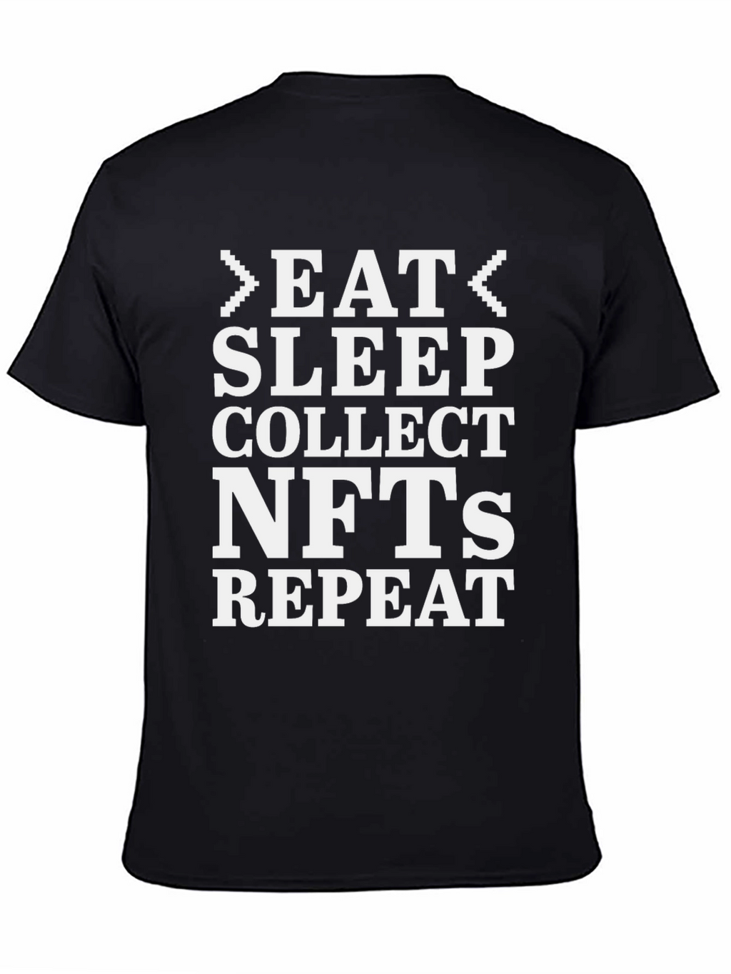 Eat Sleep Collect NFTs T-Shirt - Crypto Tee