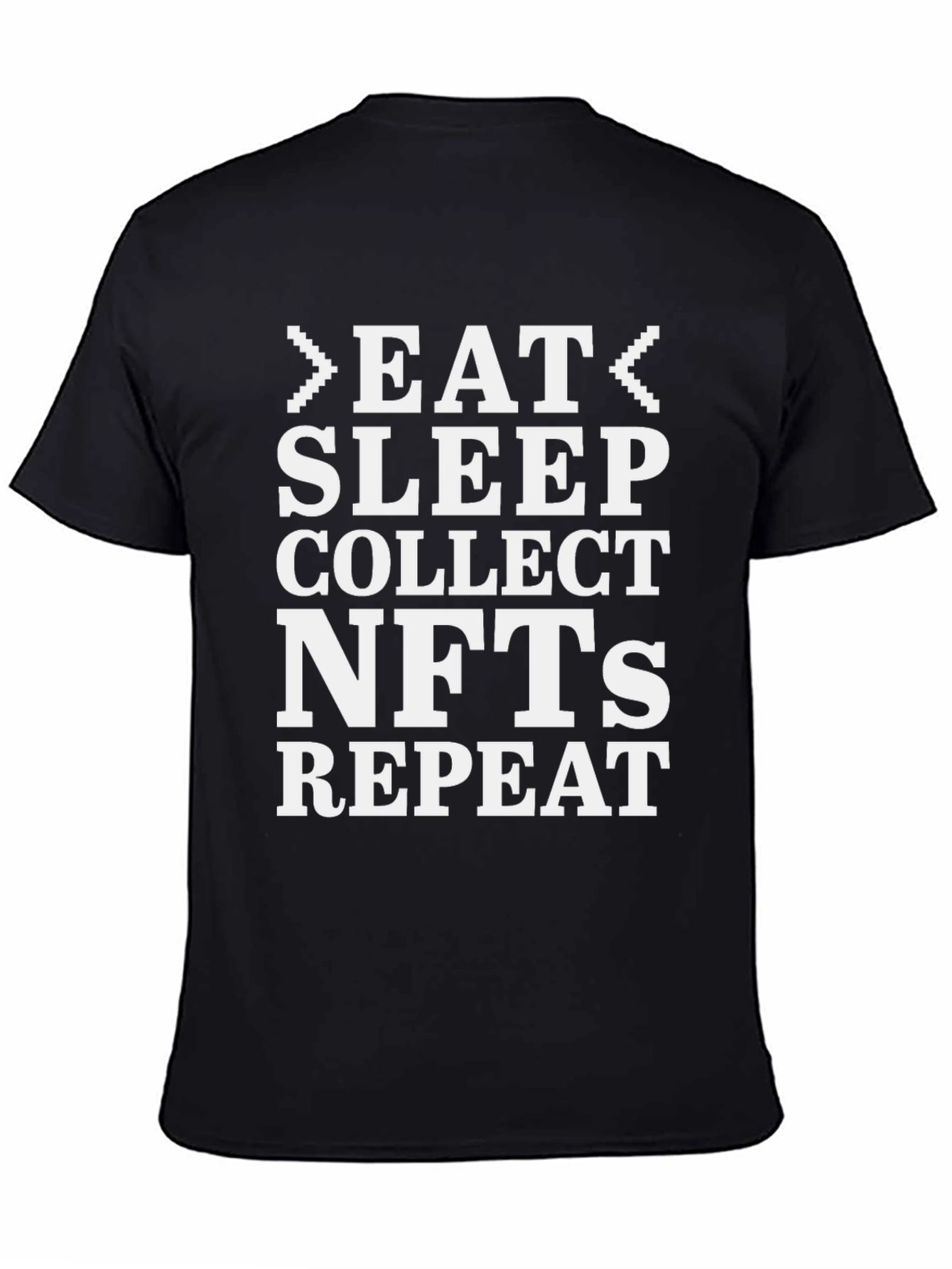 Eat Sleep Collect NFTs T-Shirt - Crypto Tee
