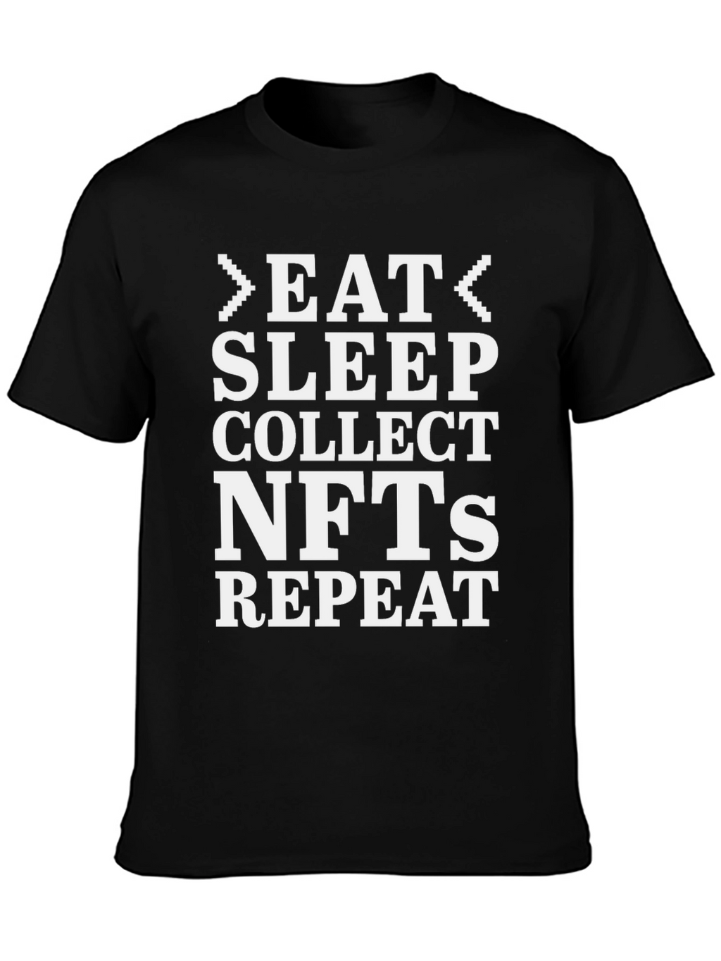 Eat Sleep Collect NFTs T-Shirt - Crypto Tee
