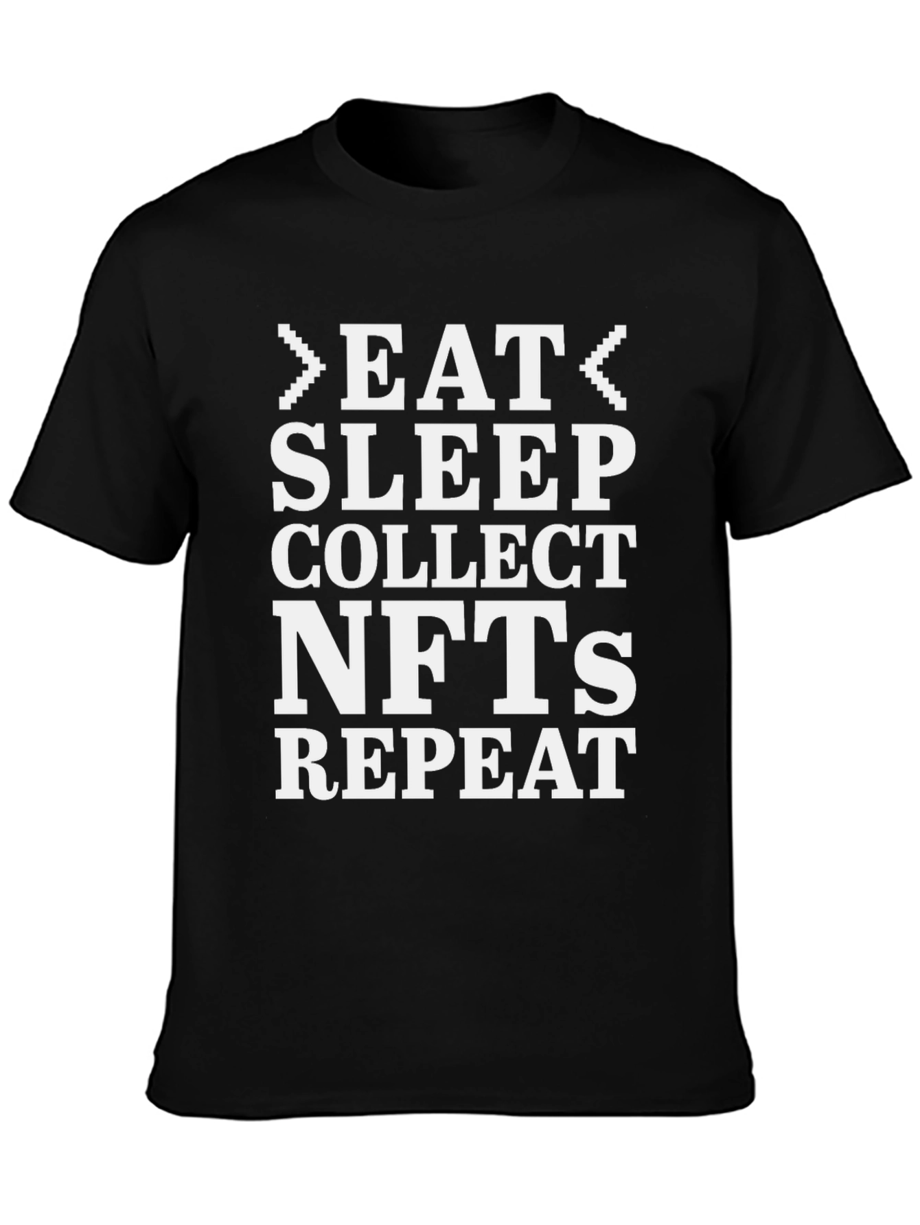 Eat Sleep Collect NFTs T-Shirt - Crypto Tee