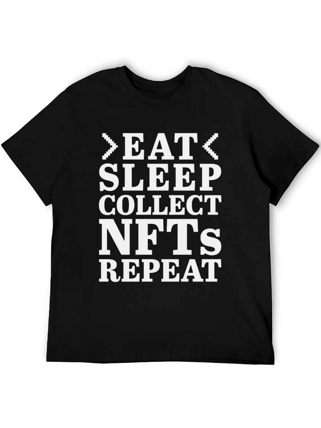 Eat Sleep Collect NFTs T-Shirt - Crypto Tee