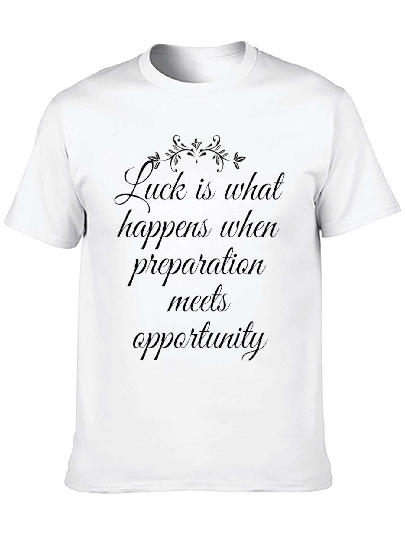 Luck Meets Opportunity Black T-Shirt