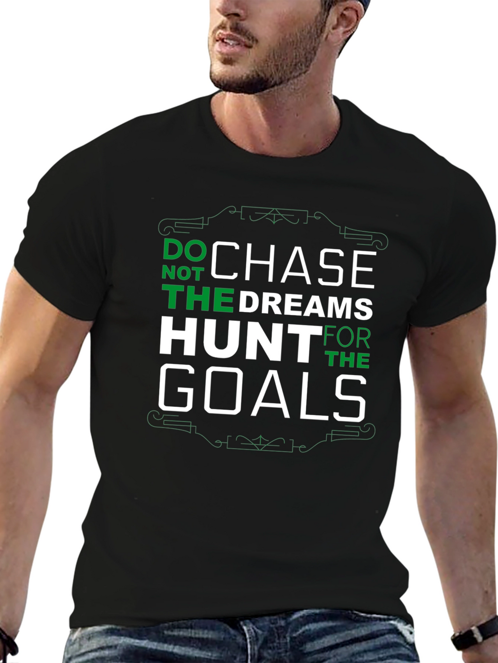 Chase Dreams Hunt Goals Graphic T-Shirt