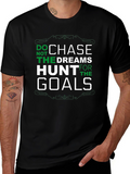 Chase Dreams Hunt Goals Graphic T-Shirt