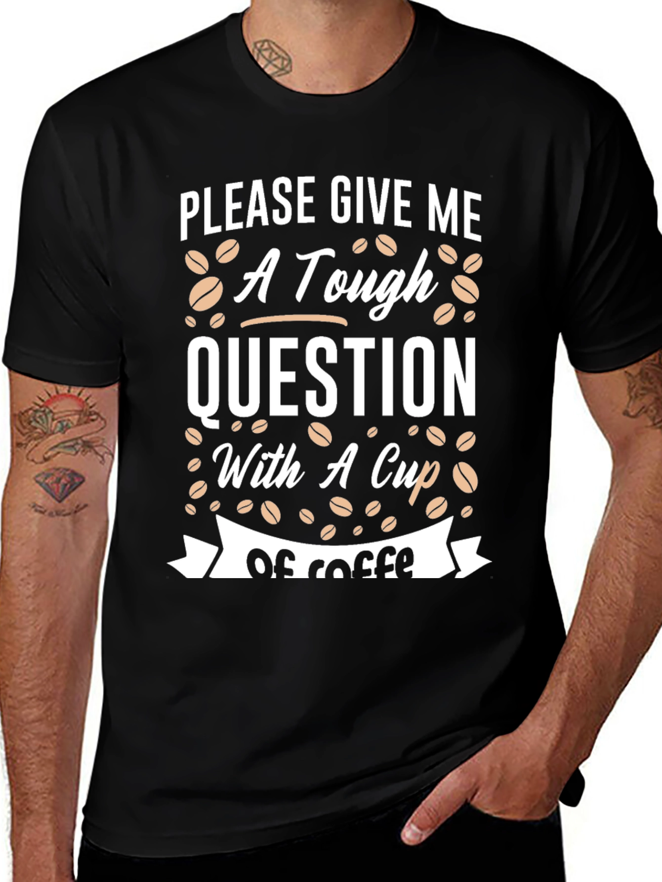 Tough Question Coffee T-Shirt