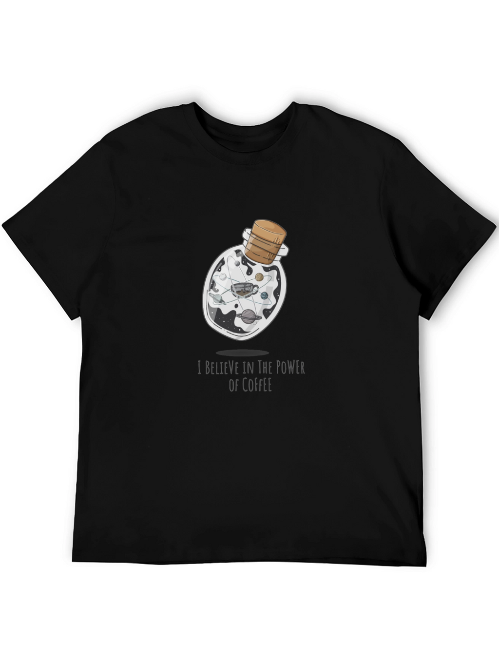 Coffee Power T-Shirt - Universe in a Bottle