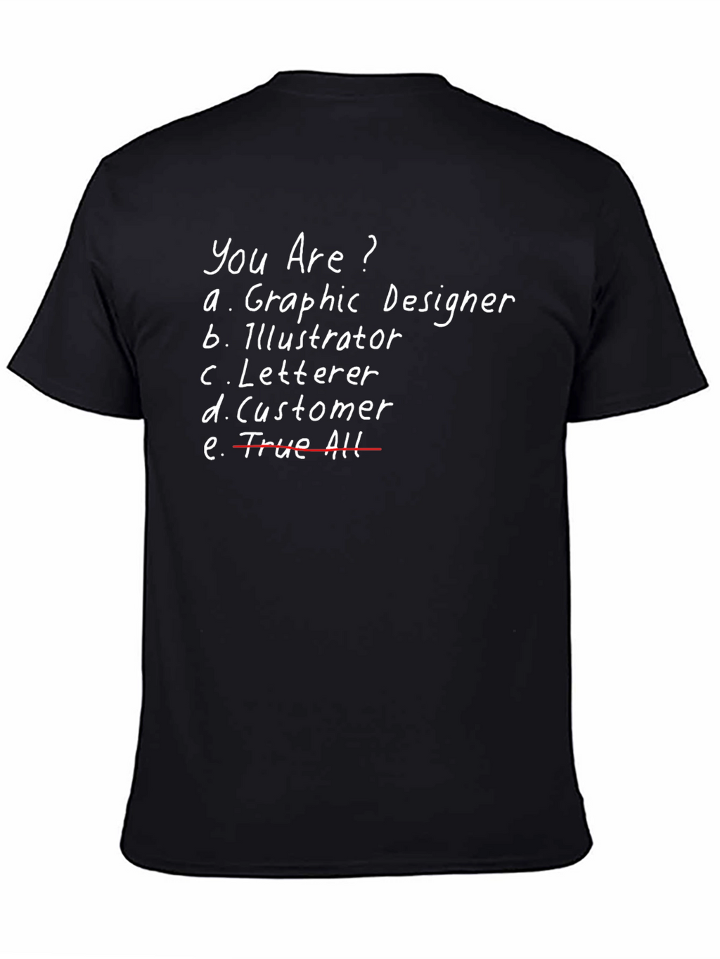 Graphic Designer T-Shirt - Funny Design Tee