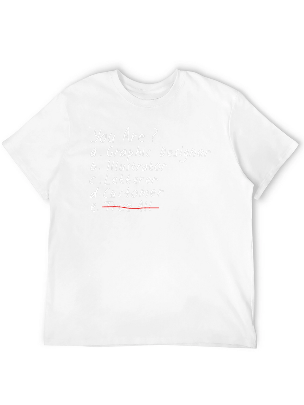 Graphic Designer T-Shirt - Funny Design Tee