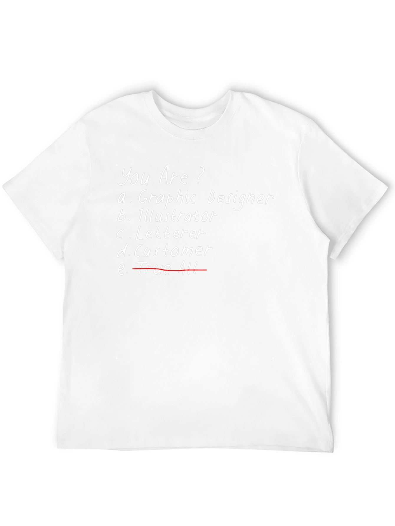 Graphic Designer T-Shirt - Funny Design Tee