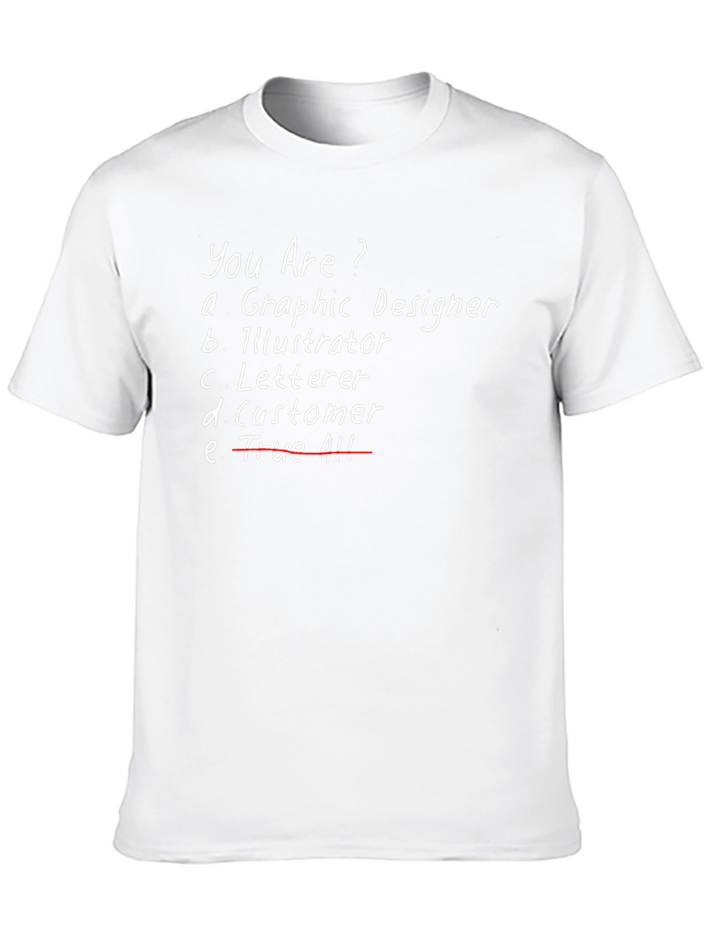 Graphic Designer T-Shirt - Funny Design Tee