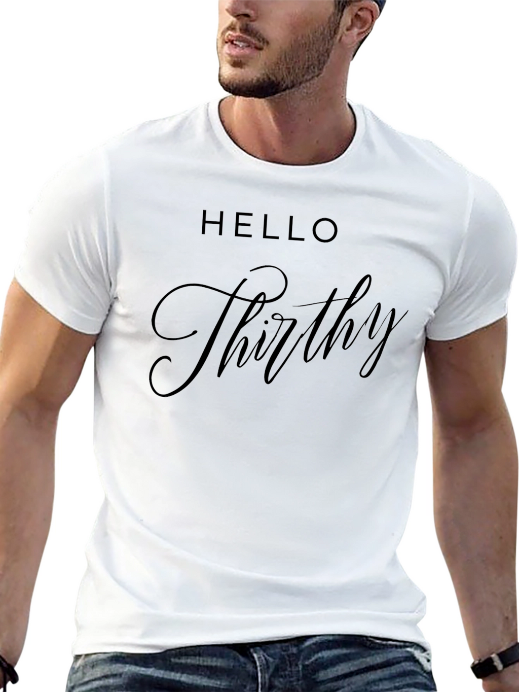 Hello Thirty Birthday T-Shirt