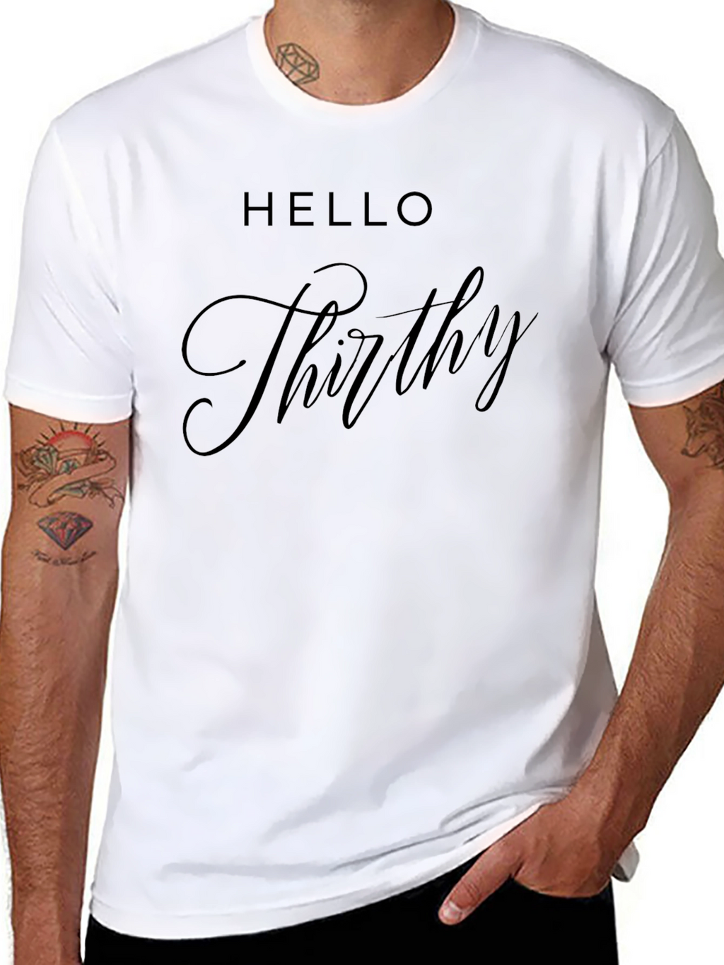 Hello Thirty Birthday T-Shirt