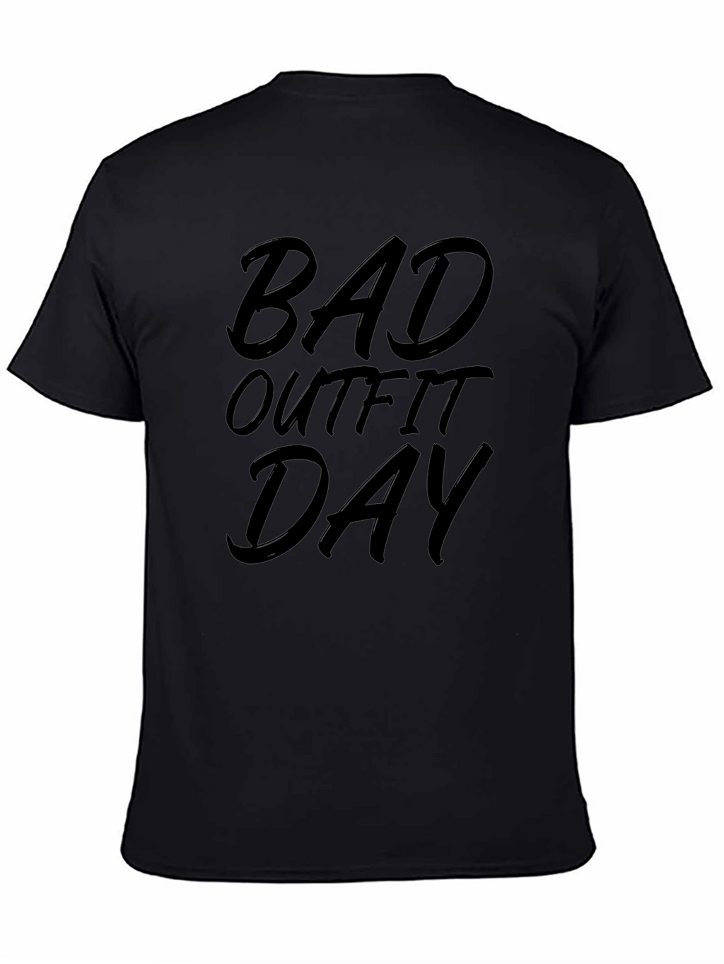 Bad Outfit Day Graphic Tee - Black Casual T-Shirt
