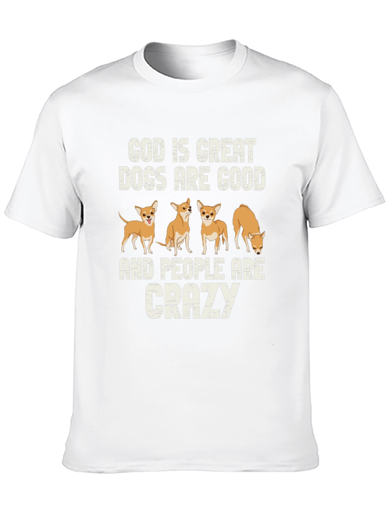 God is Great Dogs are Good T-Shirt