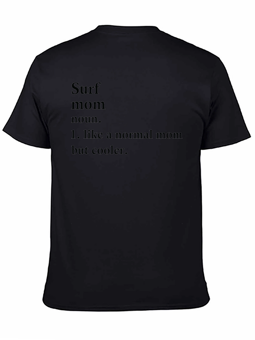 Surf Mom Definition Graphic Tee - Cool Moms Only!