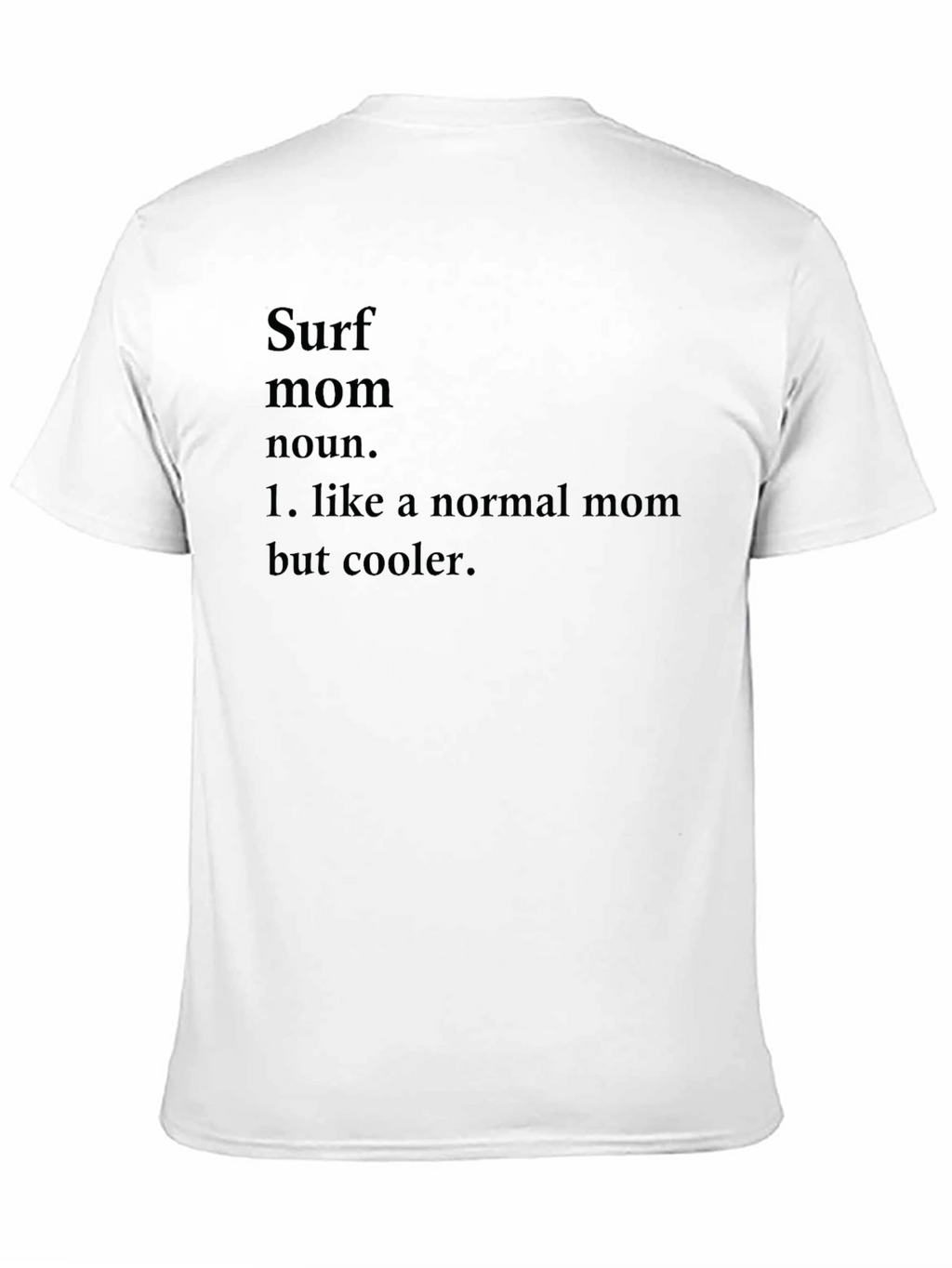 Surf Mom Definition Graphic Tee - Cool Moms Only!